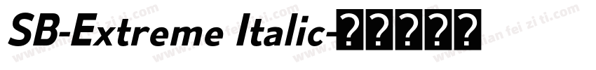 SB-Extreme Italic字体转换